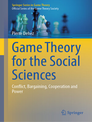 cover image of Game Theory for the Social Sciences
